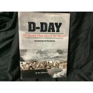 TIME D-Day: 24 Hours That Saved The World w/ Introduction by Tom Hanks N